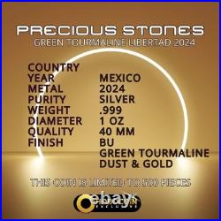 2024 Mexico Libertad precious gemstones Green Tourmaline 1 oz Silver Coin