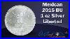 Mexican-2015-Bu-1-Oz-Silver-Libertad-At-Art-And-Coin-Tv-01-mq